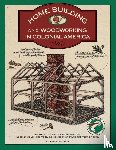 Wilbur, C. Keith - Homebuilding and Woodworking
