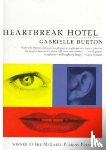 Burton, Gabrielle, Gabrielle, Burton - Heartbreak Hotel