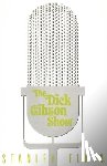 Elkin, Stanley - The Dick Gibson Show