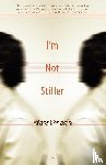 Frisch, Max, Bullock, Michael - I'm Not Stiller