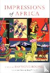 Roussel, Raymond - Impressions of Africa