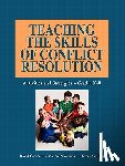 Cowan, David - Teaching the Skills of Conflict Resolution