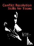Cowan, David - Conflict Resolution Skills for Teens