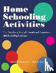 Palomares, Susanna - Home Schooling Activities For Teaching Social-Emotional Learning and Reading Literacy