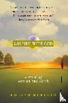 Merullo, Roland - Golfing with God