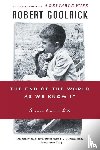 Goolrick, Robert - The End of the World as We Know It