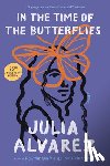 Alvarez, Julia - In the Time of the Butterflies
