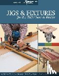 Woodworker's Journal - Jigs & Fixtures for the Table Saw & Router