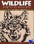Dearing, Charles - Wildlife Portraits in Wood - 30 Patterns to Capture the Beauty of Nature