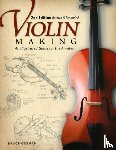 Ossman, Bruce - Violin Making, Second Edition Revised and Expanded