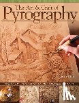 Irish, Lora S. - The Art & Craft of Pyrography