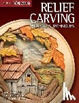 Editors of Woodcarving Illustrated - Relief Carving Projects & Techniques (Best of WCI)