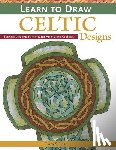 Irish, Lora S. - Learn to Draw Celtic Designs