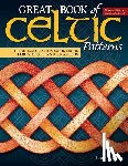 Irish, Lora S. - Great Book of Celtic Patterns, Second Edition, Revised and Expanded