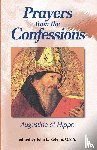 Saint Augustine of Hippo - Prayers from the Confessions