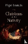 Francis, Pope - Christmas at the Nativity