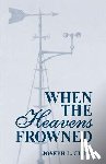 Cline, Joseph - When the Heavens Frowned
