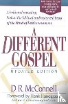 McConnell, Dan R. - A Different Gospel