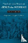 Alfred Edersheim - The Life and Times of Jesus the Messiah