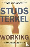 Terkel, Studs - Working