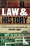 Chase, Anthony - Law and History: The Evolution of the American Legal System