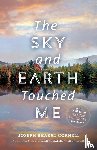 Cornell, Joseph Bharat (Joseph Cornell) - Sky and Earth Touched Me