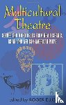  - Multicultural Theatre