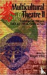  - Multicultural Theatre 2