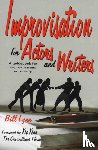 Lynn, Bill - Improvisation for Actors & Writers