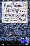  - Young Women's Monologs from Contemporary Plays - Professional Auditions for Aspiring Actresses
