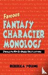 Young, Rebecca - Famous Fantasy Character Monlogs