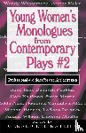  - Young Women's Monologues from Contemporary Plays #2