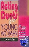 Allen, Laurie - Acting Duets for Young Women - Eight- to Ten-Minute Duo Scenes for Practice & Competition