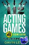 Levy, Gavin - 112 Acting Games - Practical & Performance-tested