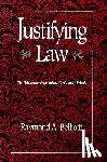 Belliotti, Raymond - Justifying Law