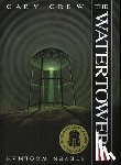 Crew, Gary - The Watertower