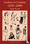 Nunn, Joan - Fashion in Costume 1200-2000, Revised