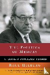 Hilberg, Raul - The Politics of Memory