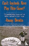 Breslin, Jimmy, Veeck, Bill - Can't Anybody Here Play This Game?