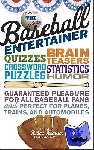 Kuenster, Robert - The Baseball Entertainer