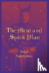 Saterstrom, Selah - The Meat and Spirit Plan