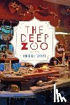 Ducornet, Rikki - DEEP ZOO