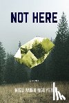 Nguyen, Hieu Minh - Not Here
