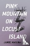 Lau, Jamie Marina - Pink Mountain on Locust Island