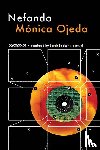 Ojeda, Mónica - Ojeda, M: Nefando
