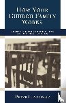 Steinke, Peter L. - How Your Church Family Works