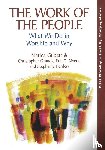 Gilbert, Marlea, Grundy, Christopher, Myers, Eric T., Perdew, Stephanie - The Work of the People