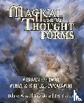 Ashcroft-Nowicki, Dolores, Brennan, J. H. - MAGICAL USE OF THOUGHT FORMS