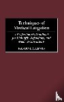 Lewis, Randine - Techniques of Medical Litigation
