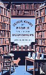 Bythell, Shaun - Bythell, S: Seven Kinds of People You Find in Bookshops
